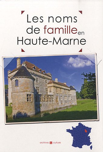 Les  noms de famille de la Haute-Marne