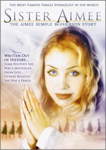 Mimi MichaelsSister Aimee: The Aimee Semple Mcpherson Story