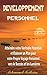 Développement Personnel: Atteindre votre Véritable Potentiel et Élaborer un Plan pour votre Propr by Mohammed Mouhssine