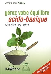 Gérer votre équilibre acido-basique