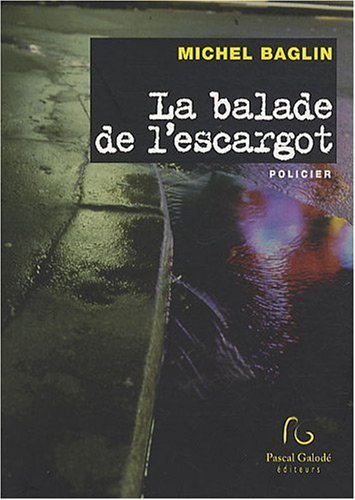 La  balade de l'escargot