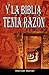 Y La Biblia Tenia Razon (Coleccion de la Biblia de Israel) (Spanish Edition)