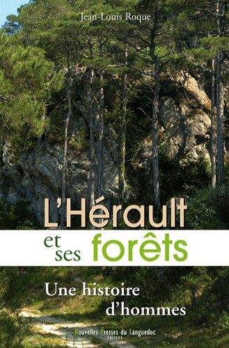 L' Hérault et ses forêts