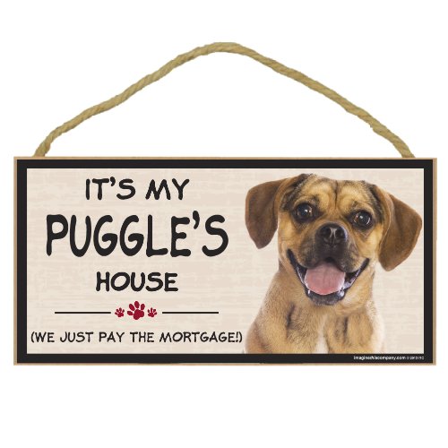 Imagine This Wood Breed Decorative Mortgage Sign, Puggle