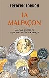 Image de la malfaçon ; monnaie européenne et souveraineté démocratique