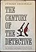 Century of the Detective