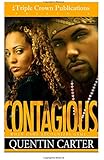 Contagious (Triple Crown) (Triple Crown Publications Presents)