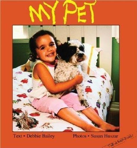 My Pet (Talk-About-Books)