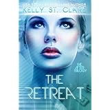 The Retreat (The After Trilogy Book 1)