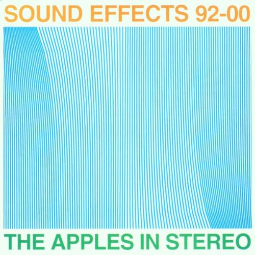 The Apples In Stereo Album «Sound Effects 199200»