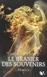 Le  brasier des souvenirs