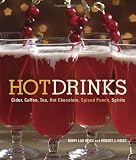 Hot Drinks: Cider, Coffee, Tea, Hot Chocolate, Spiced Punch, Spirits by 