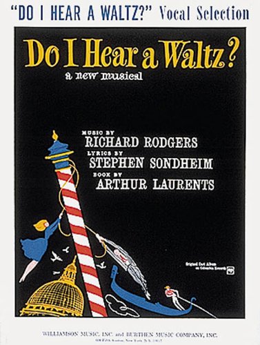 Do I Hear a Waltz (Vocal Selections)