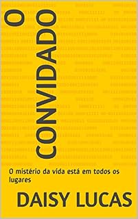 Livro O Convidado: O mistério da vida está em todos os lugares