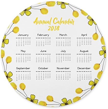 TaiGe Yellow flowers and 2018 calendar Round mouse pad--Non-Slip Rubber Round MousePad---Applies to games，home, school,office mouse pad