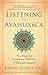 Listening to Ayahuasca: New Hope for Depression, Addiction, PTSD, and Anxiety
