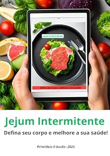 Livro Jejum Intermitente | Defina seu corpo e melhore a sua saúde!