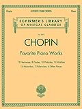 Favorite Piano Works: Schirmer Library of Classics Volume 2072 (Schirmer's Library of Musical Classics) by