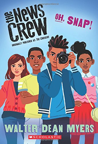 Cruisers Book 4: Oh, Snap!