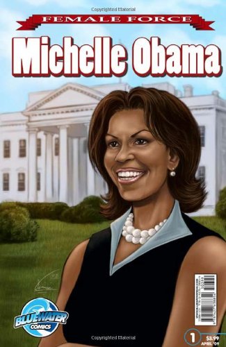 Download Michelle Obama (Female Force) Download Michelle Obama (Female Force)