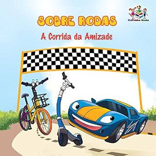 Livro Sobre Rodas A Corrida da Amizade (Portuguese Bedtime Collection)