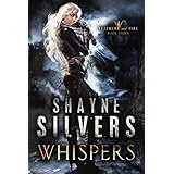 Whispers: Feathers and Fire Book 3