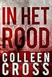 In Het Rood (Dutch Edition)