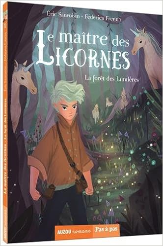La  forêt des Lumières. Tome 01