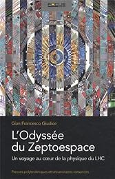 L' odyssée du zeptoespace