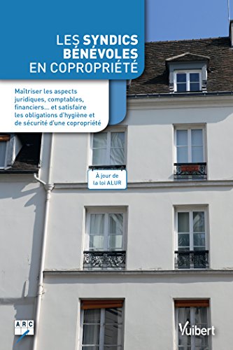 Les  syndics bénévoles en copropriété