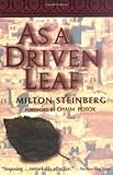 As a Driven Leaf by Milton Steinberg unknown Edition [Paperback(1996)]