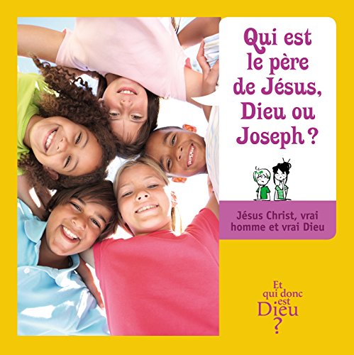 Jésus Christ, vrai homme et vrai Dieu