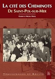 La  Cité des cheminots de Saint-Pol-sur-Mer