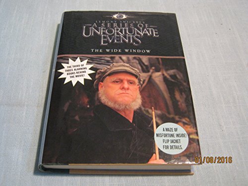 The Wide Window - A Series Of Unfortunate Events - Book The Third