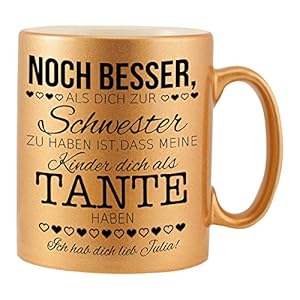 Geschenke 24 Personalisierte Tasse als Geschenk für Schwester I 330ml I Gold I Geschenkidee für werdende Tante I…