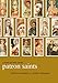 Patron Saints: A Feast of Holy Cards