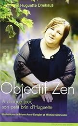 Objectif zen