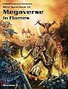 Megaverse in Flames