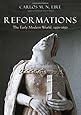 Reformations: The Early Modern World, 1450-1650