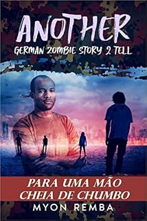 Livro Para uma mão cheia de chumbo: AGZS2T 2 (Another German Zombie Story 2 Tell PT)