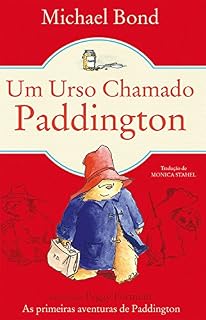 Livro Um Urso Chamado Paddington (Urso Paddington Livro 1)