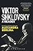 Viktor Shklovsky: A Reader