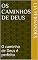 Livro Os caminhos de Deus: O caminho de Deus é perfeito