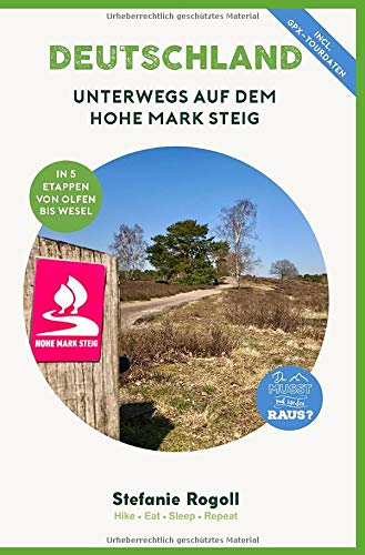 Unterwegs Auf Dem Hohe Mark Steig Innenteil In Schwarz Weiss Du Musst Mal Wieder Raus 5 Tage Trekkingplanung Auf Dem Wanderweg Von Olfen Bis Sehenswurdigkeiten Und Zahlreiche Bilder Rogoll Stefanie Amazon De