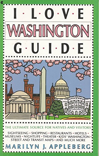 I Love Washington Guide I Love Washington Guide