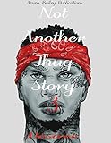 Not Another Thug Story 3