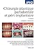 Chirurgie Plastique Parodontale Et Péri-implantaire (French Edition) by