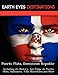 Puerto Plata, Dominican Republic: Including Its History, San Felipe de Puerto Plata, Guananico, Villa Montellano, and More by 