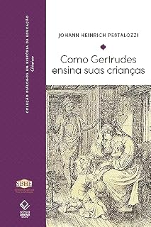 Livro Como Gertrudes ensina suas crianças