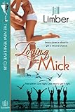 Loving Mick (The New Year's Eve Club Book 1)